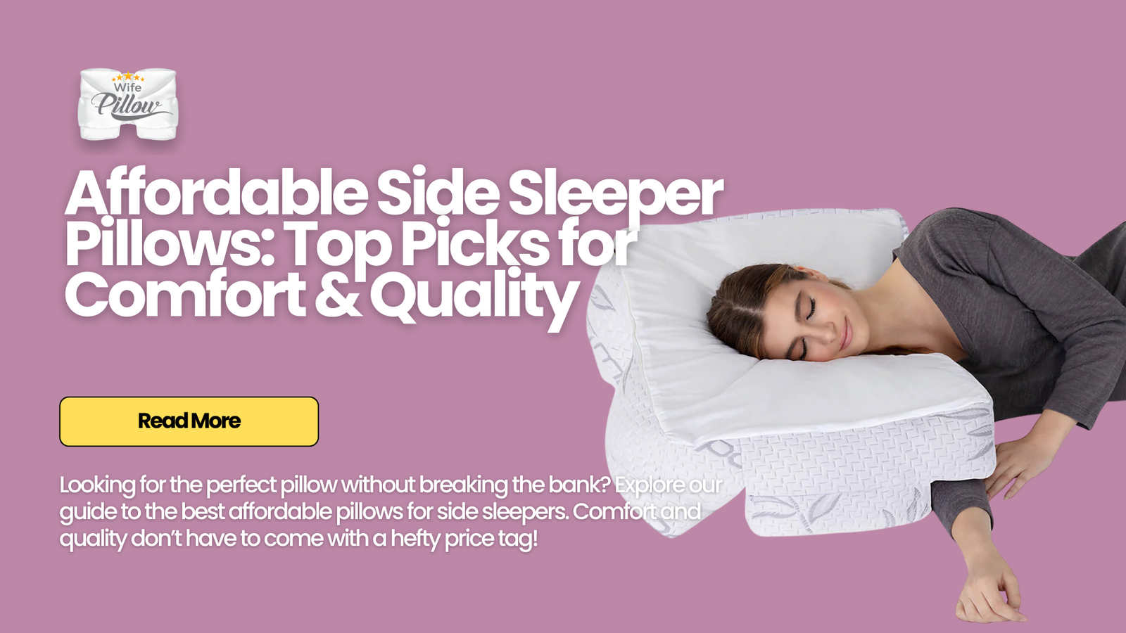 Affordable Side Sleeper Pillows: Top Picks for Comfort & Quality