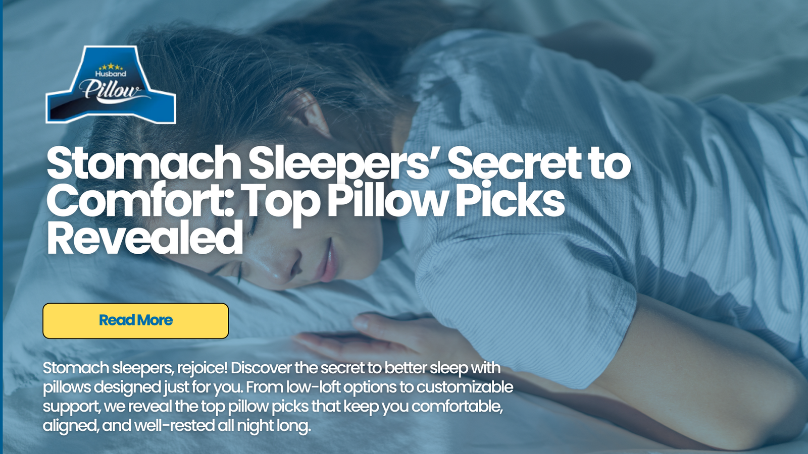 Top PIllow Picks for Stomach Sleepers