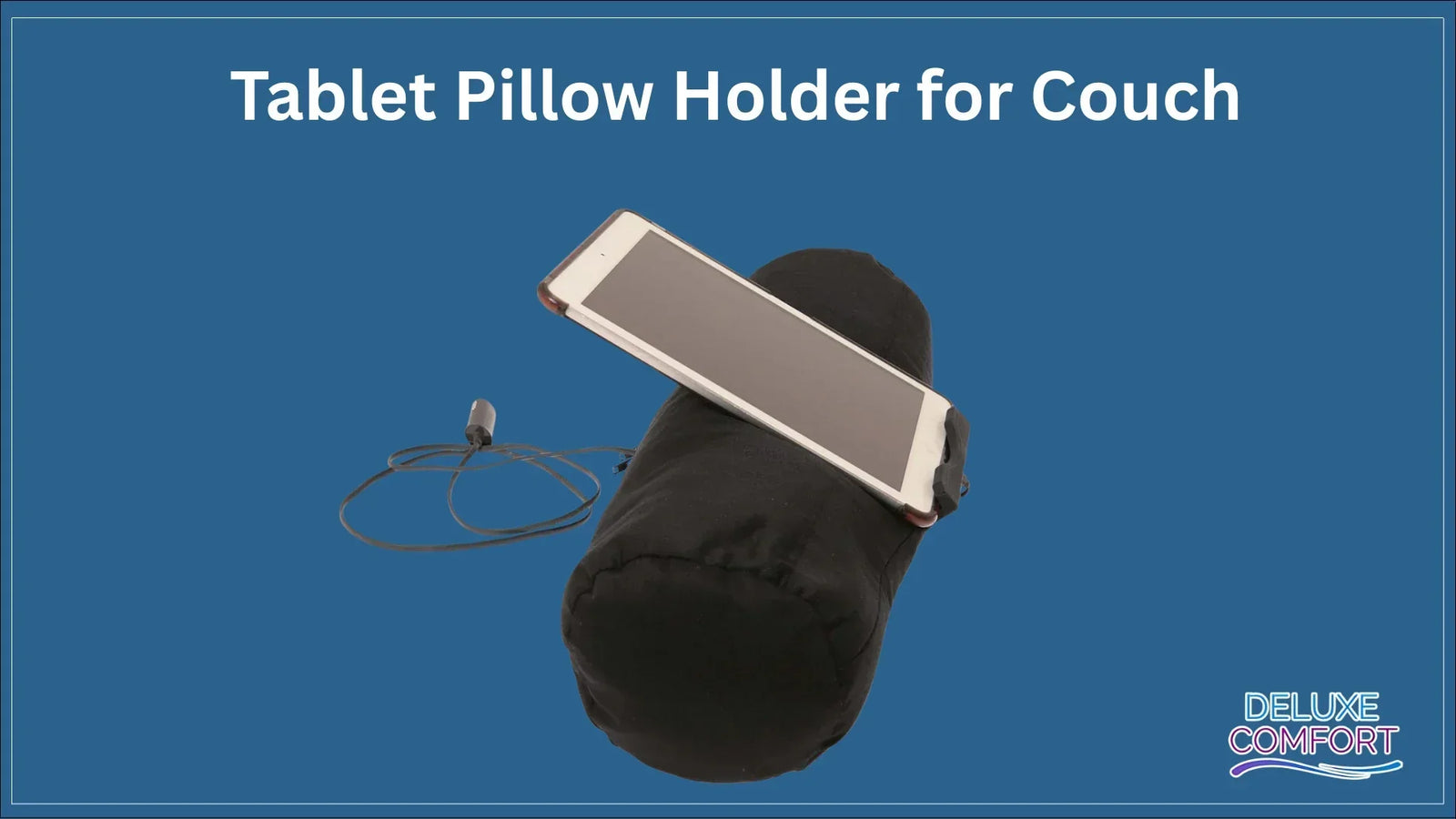 Tablet Pillow Holder