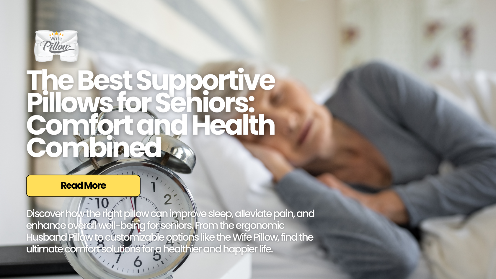 The Best Supportive Pillows for Seniors Comfort and Health Combined